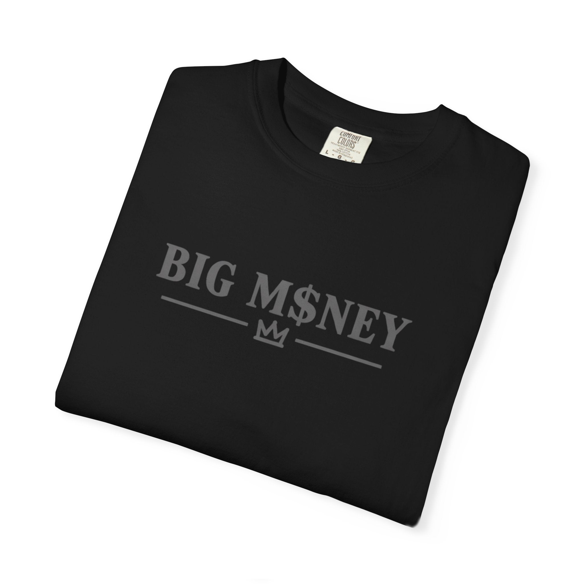 Big Money Graphic T-Shirt — “The Goal Isn’t To Look Rich. It’s To Be Free.”