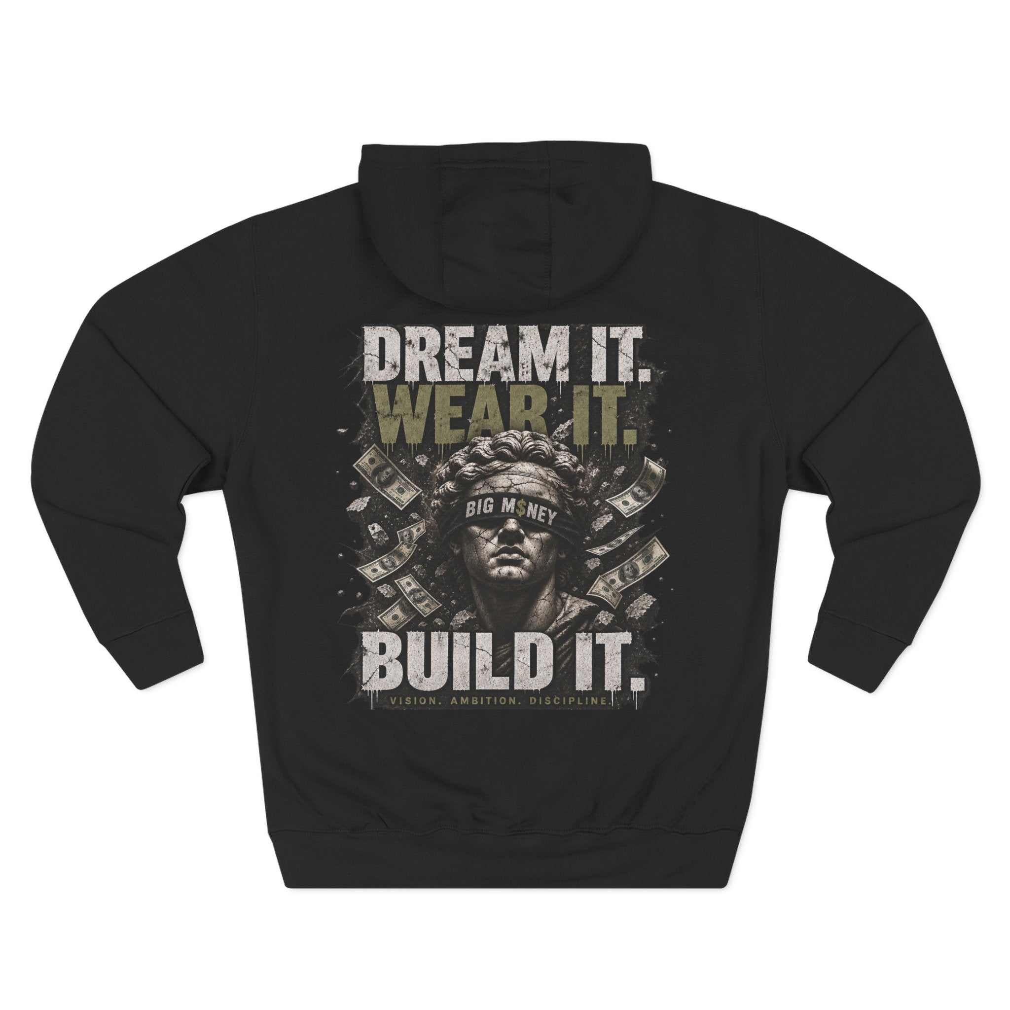 BIG M$ONEY “Dream It. Wear It. Build It.” Streetwear Hoodie
