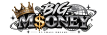 BIG M$ONEY - Home